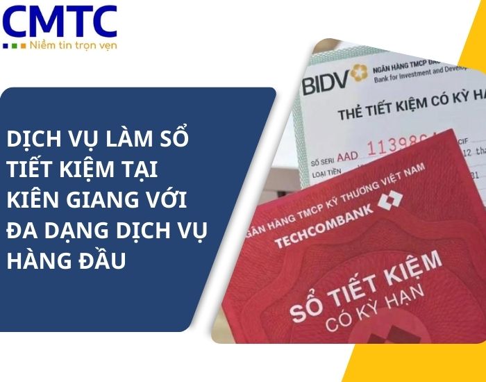 Dịch vụ làm sổ tiết kiệm tại Kiên Giang