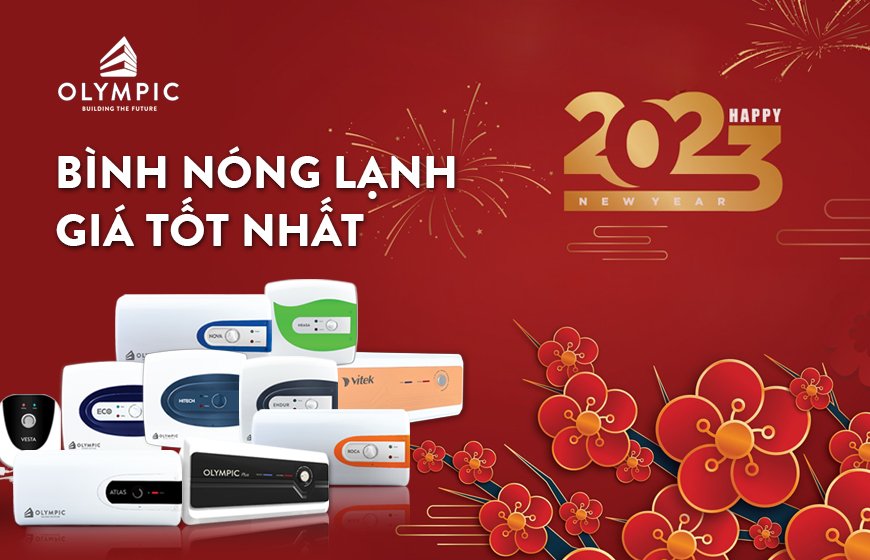 Đón Tết 2023 mua bình nóng lạnh nào giá tốt nhất?