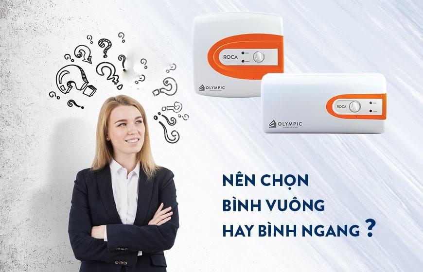 Nên chọn bình nóng lạnh vuông hay không?