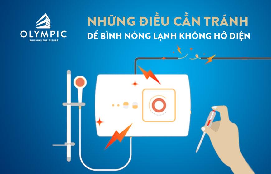 3 điều cần tránh để bình nóng lạnh không hở điện