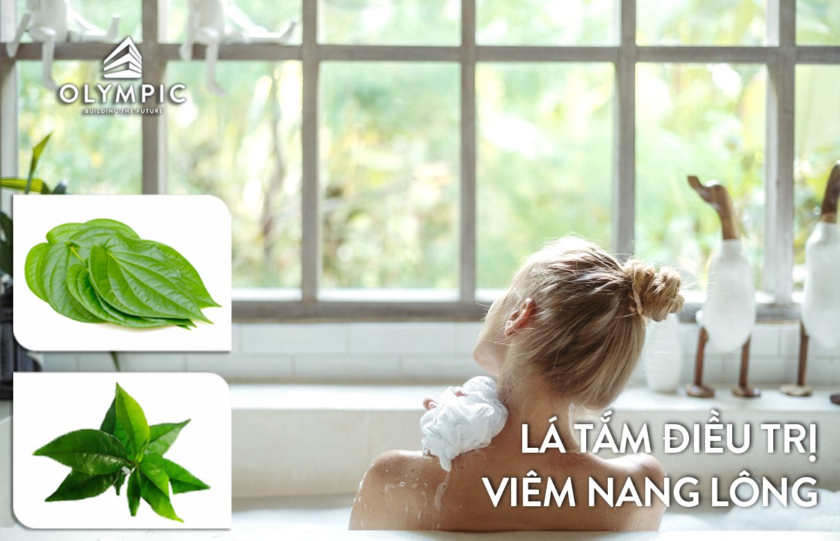 Mách bạn: Tắm lá gì trị viêm nang lông hiệu quả?