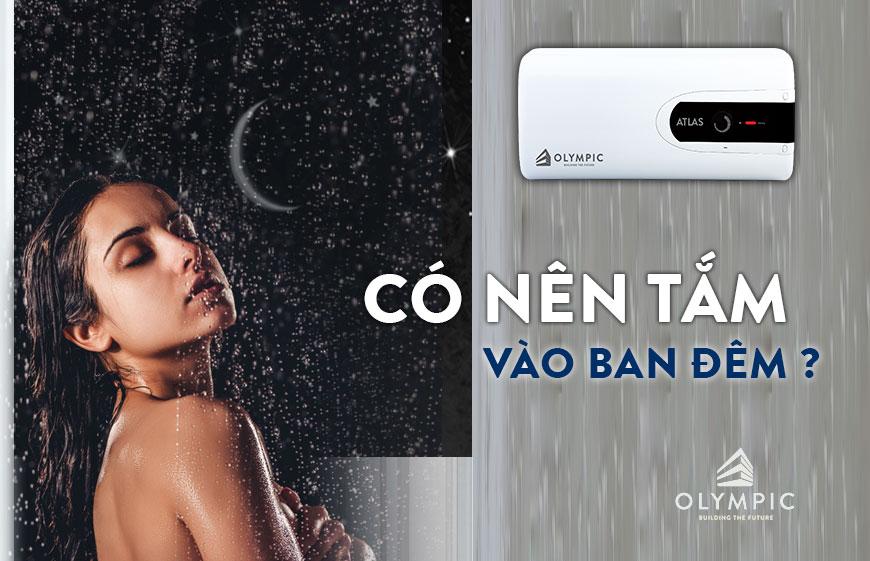 Tắm nước lạnh ban đêm - Bạn cần chấm dứt ngay để bảo vệ sức khỏe