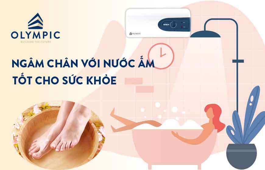 Hướng dẫn ngâm chân nước ấm tốt cho sức khỏe 