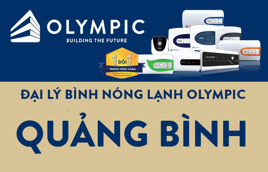 Danh sách đại lý bình nóng lạnh Olympic chính hãng tại Quảng Bình