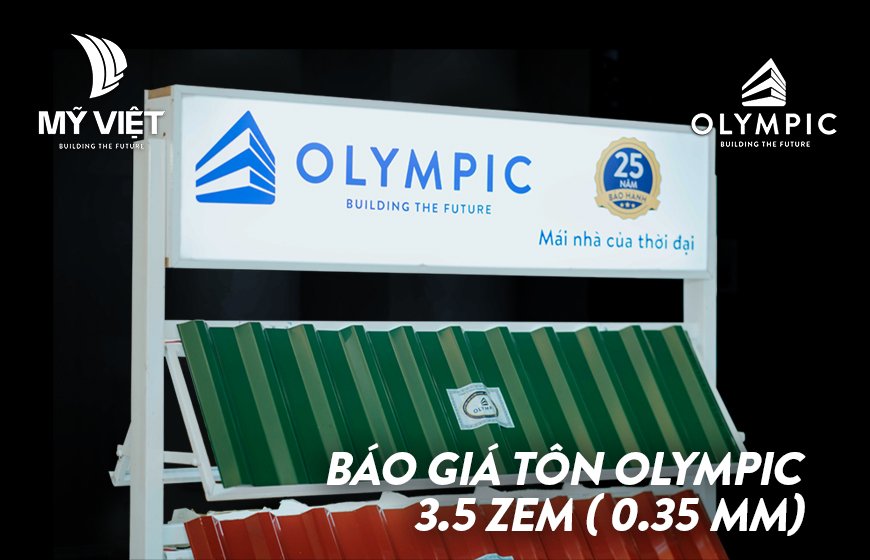 Giá tôn Olympic 3.5 zem mới nhất 2024