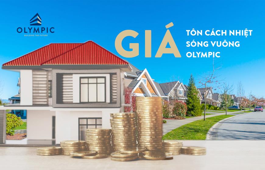 Tôn cách nhiệt sóng vuông Olympic giá bao nhiêu?