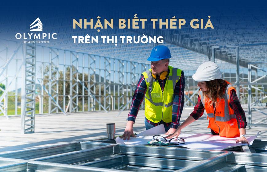 Bí kíp nhận biết thép giả trên thị trường