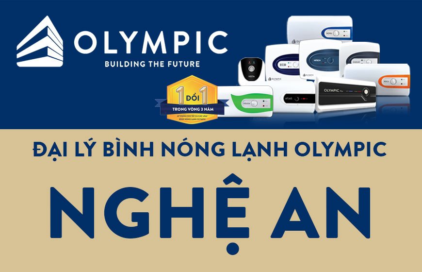 Đại lý bình nóng lạnh Olympic chính hãng tại Nghệ An