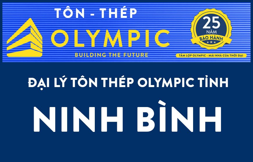 Đại lý tôn Olympic tại tỉnh Ninh Bình