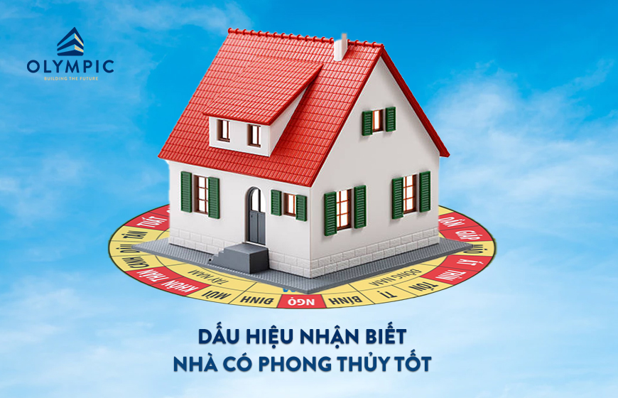 Dấu hiệu nhà có phong thuỷ tốt