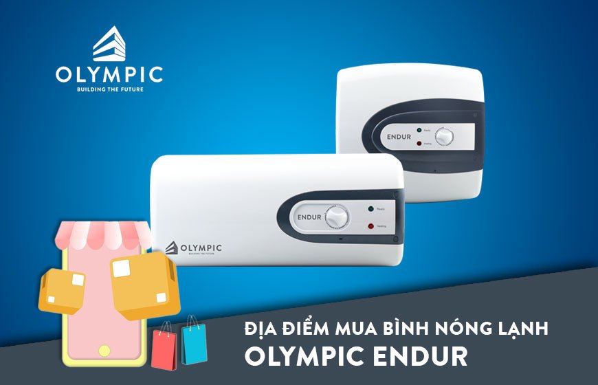 Địa điểm mua bình nóng lạnh Olympic Endur