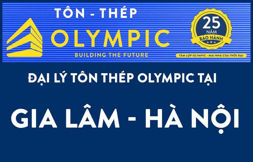Đại lý tôn Olympic tại Gia Lâm, Hà Nội