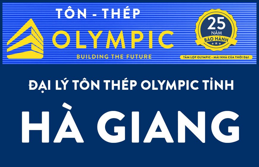 ĐẠI LÝ TÔN OLYMPIC TẠI HÀ GIANG