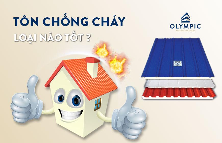 Nên chọn mua loại tôn chống cháy nào cho công trình của bạn?