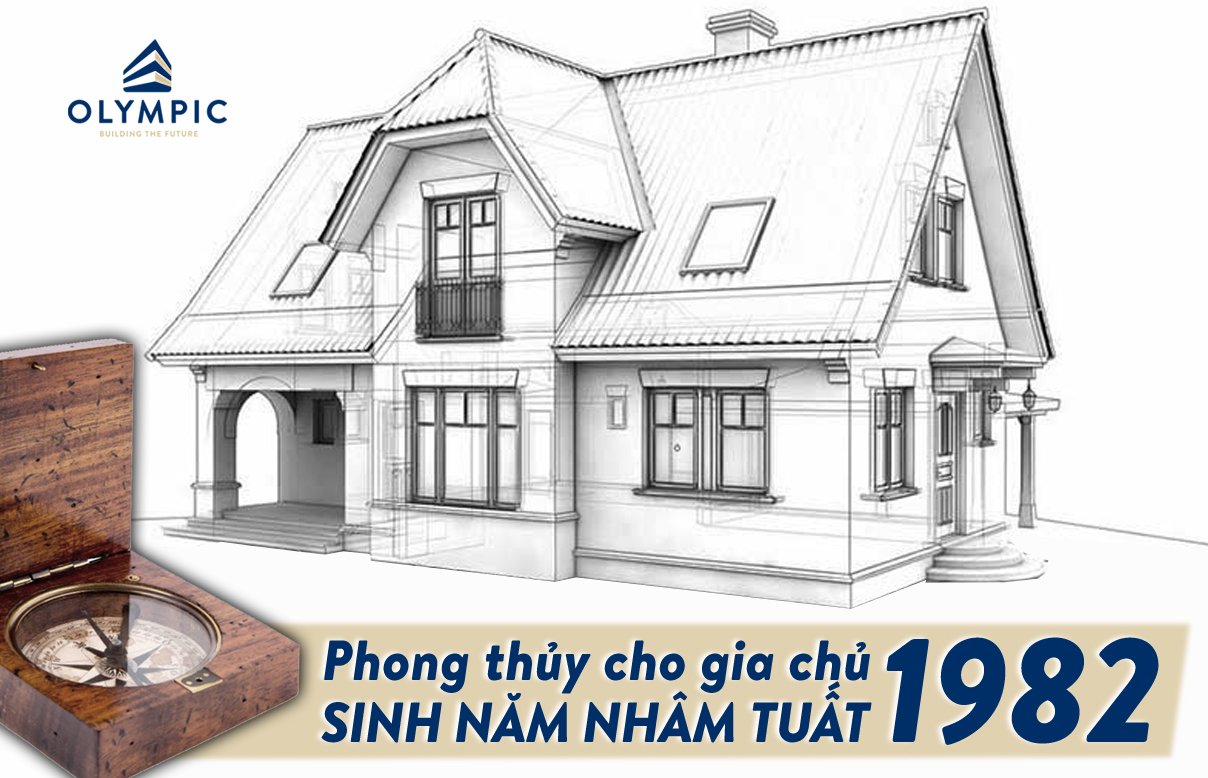 Phong thủy nhà ở năm 2021 cho tuổi 1982 Nhâm Tuất 