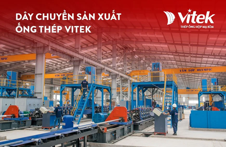 Bật mí quy trình sản xuất thép ống hộp Vitek