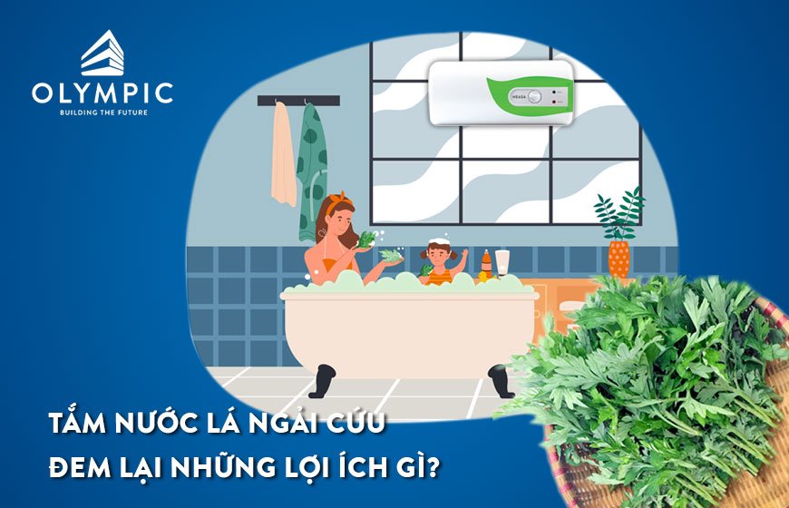 Tắm lá ngải cứu đem lại những lợi ích gì?