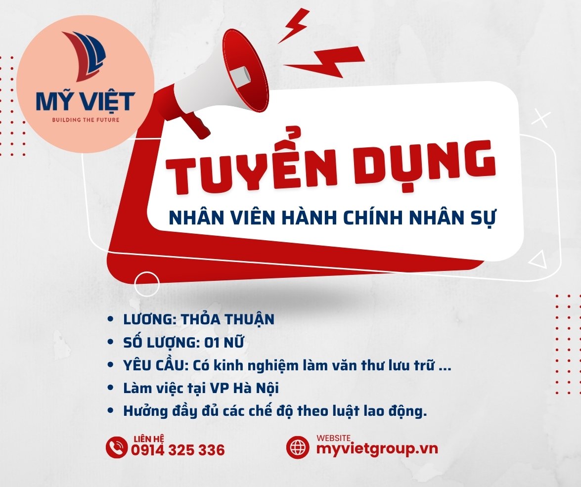 MỸ VIỆT TUYỂN DỤNG NHÂN VIÊN HCNS VP HÀ NỘI