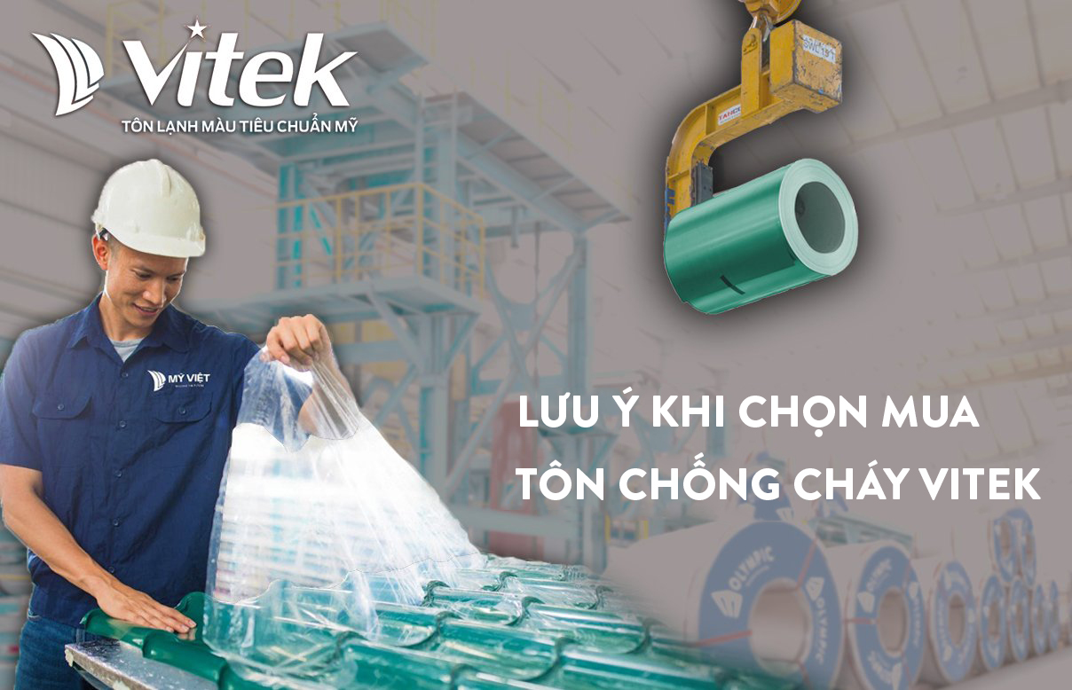  Lưu ý quan trọng khi chọn mua tôn chống cháy Vitek