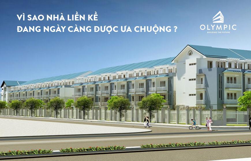 Nhà liền kề là gì ? Lý do vì sao nhà liền kề ngày càng được ưa chuộng ?