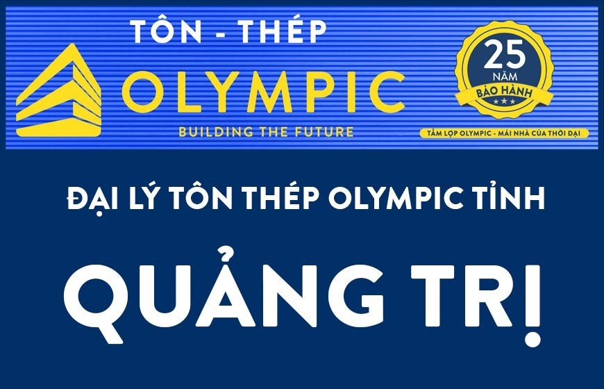 Đại lý tôn Olympic tại Quảng Trị