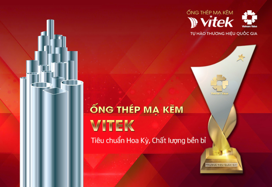 Ống thép mạ kẽm Vitek - Tiêu chuẩn Hoa Kỳ, chất lượng bền bỉ