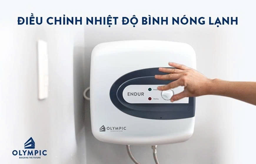 Điều chỉnh nhiệt độ bình nóng lạnh sao cho đủ ấm không quá cao để sử dụng mà không làm tăng quá nhiều chi phí điện
