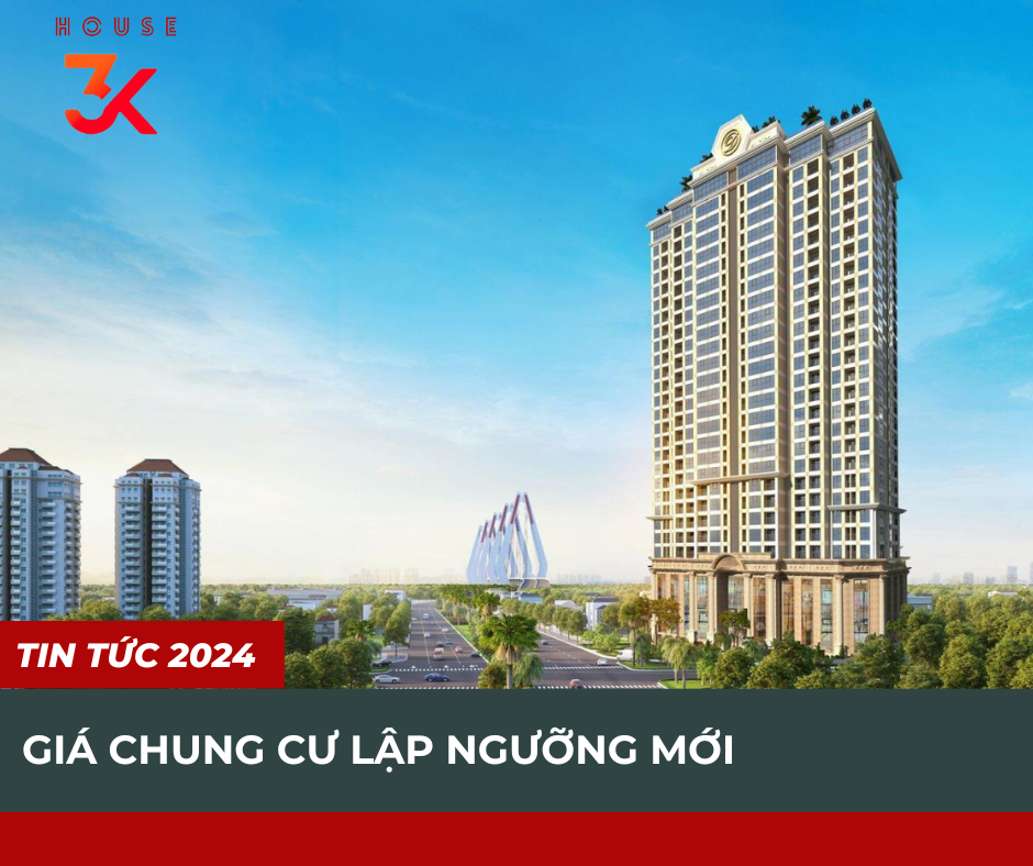 GIÁ CHUNG CƯ LẬP NGƯỠNG MỚI
