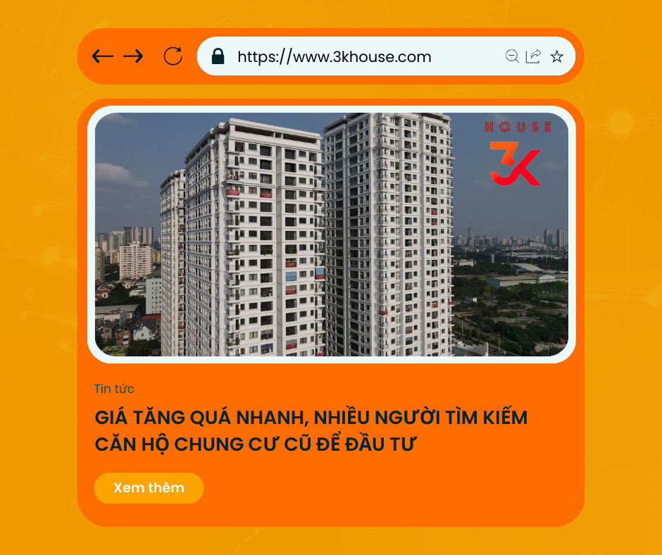 Giá tăng quá nhanh, nhiều người tìm kiếm căn hộ chung cư cũ để đầu tư