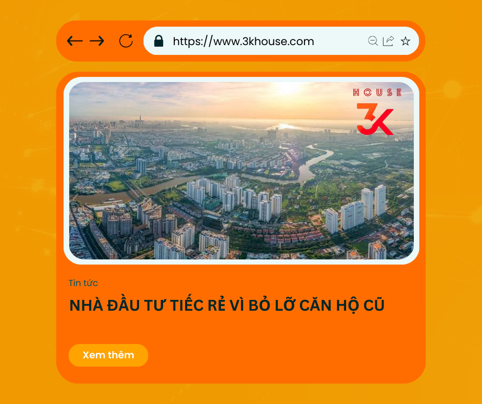 Nhà đầu tư tiếc rẻ vì bỏ lỡ căn hộ cũ