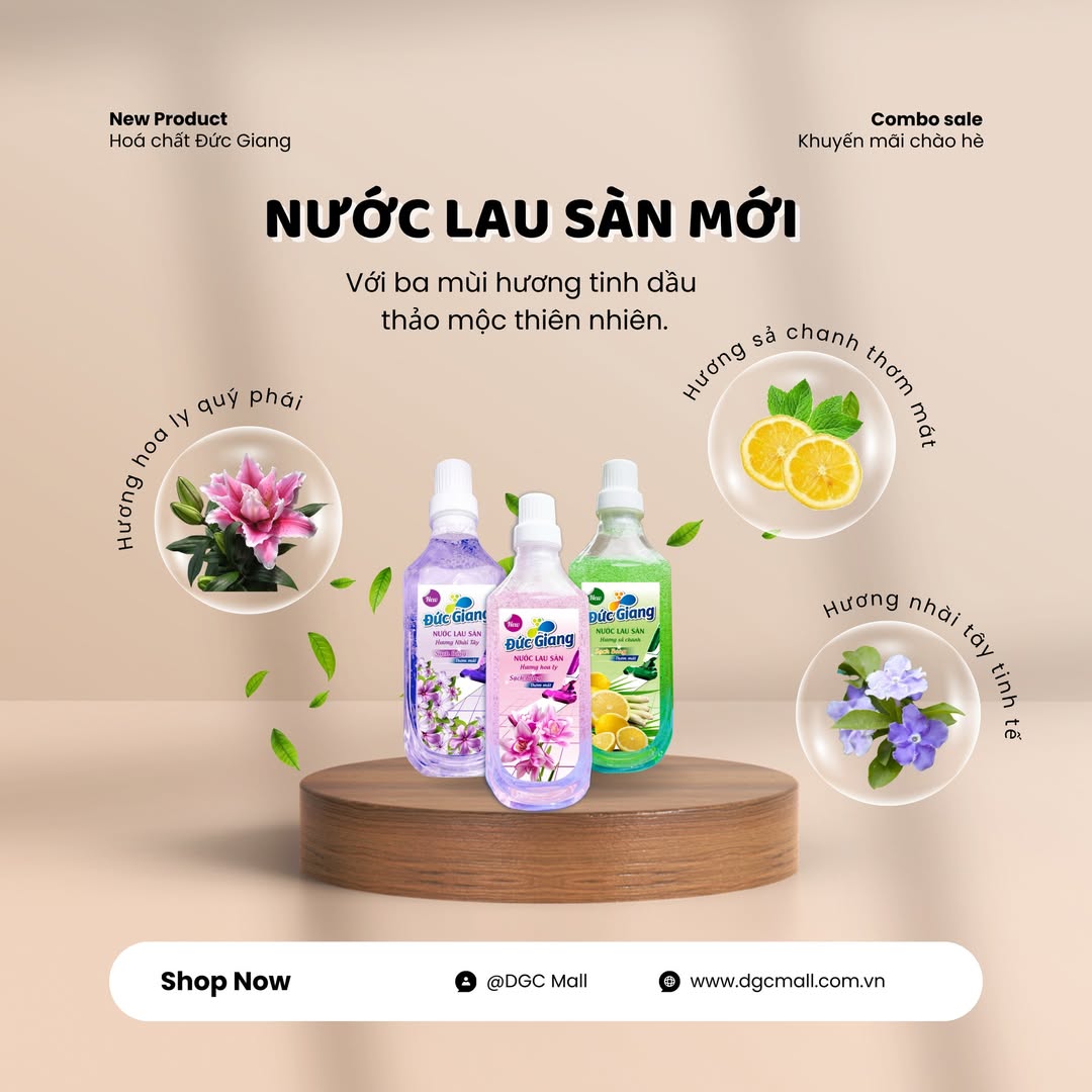 NƯỚC LAU SÀN ĐỨC GIANG VỚI BA MÙI HƯƠNG TINH DẦU THẢO MỘC MỚI