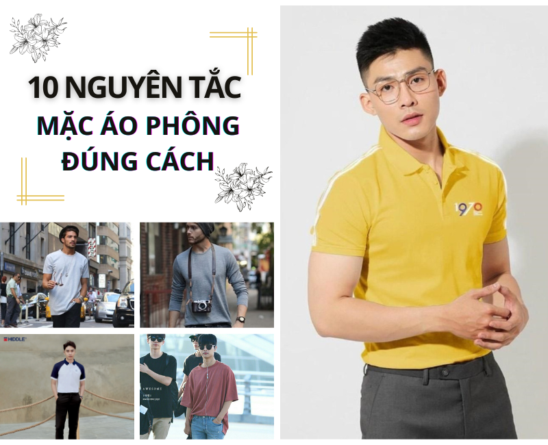 10 Lưu ý khi Mặc áo phông đúng cách bạn không nên bỏ qua!