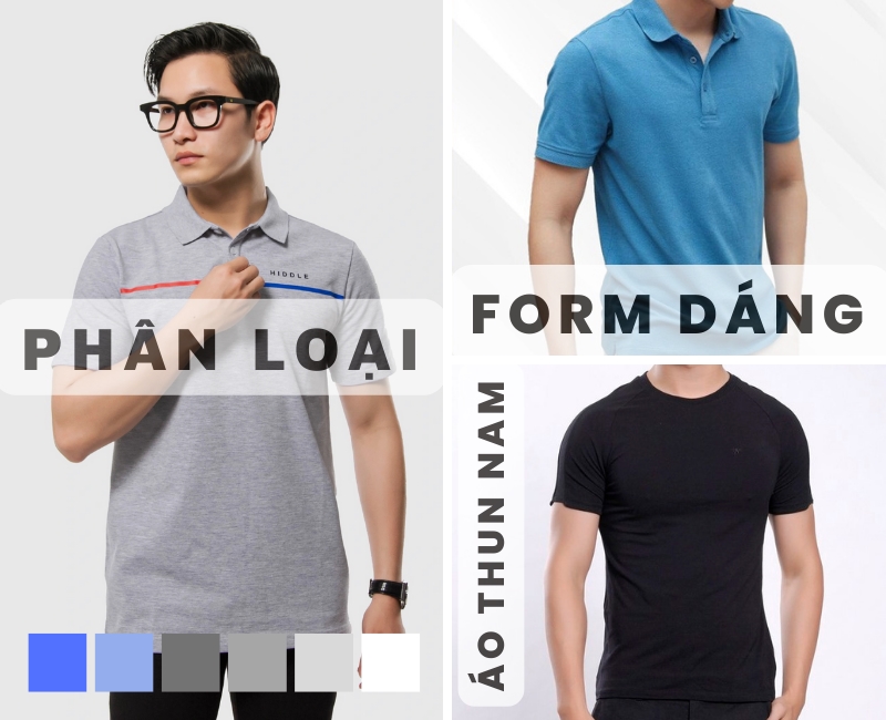 〖Tư vấn〗Các loại form áo thun nam phổ biến nhất hiện nay