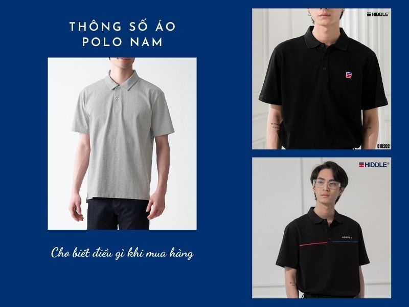 Thông số áo polo nam cho biết những điều gì khi mua hàng