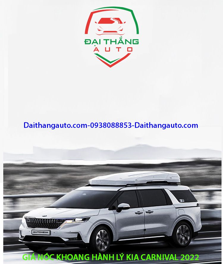 GIÁ NÓC HÀNH LÝ KIA CARNIVAL 2022 NHẬP KOREA Đại Thắng Auto HCM Giá Nóc Hành Lý Kia Carnival 2022 Nhập Korea Đại Thắng Auto Hcm