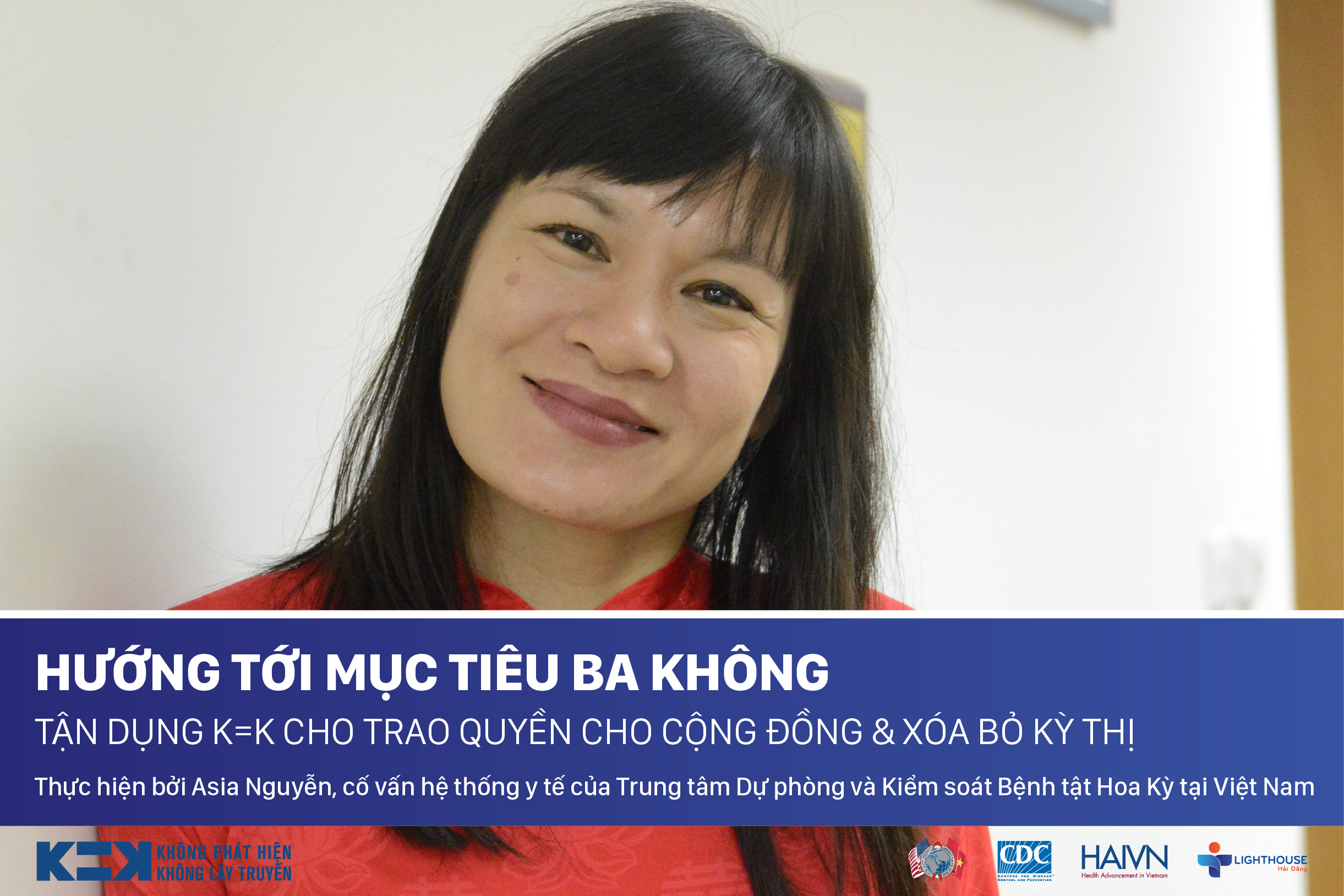 Hướng tới mục tiêu ba Không: Tận dụng K=K cho Trao quyền cho Cộng đồng & Xóa bỏ Kỳ thị
