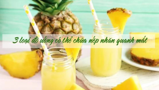 3 loại đồ uống có thể chữa nếp nhăn quanh mắt