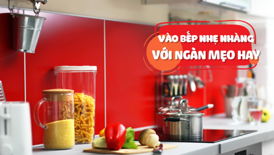 25 mẹo nhà bếp khiến việc nấu nướng trở nên đơn giản hơn