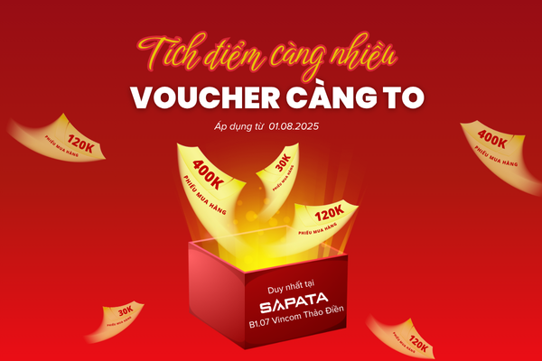 TÍCH ĐIỂM MUA SẮM – NHẬN PHIẾU MUA HÀNG CỰC ĐÃ CÙNG SAPATA - VINCOM THẢO ĐIỀN