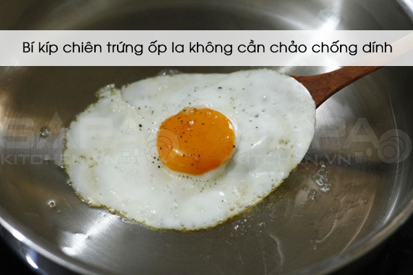 Bí kíp chiên trứng ốp la không cần chảo chống dính