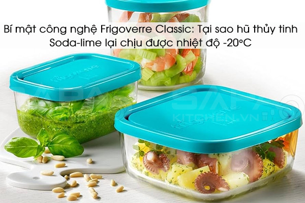 Bí mật công nghệ Frigoverre Classic: Tại sao hũ thủy tinh Soda-lime lại chịu được nhiệt độ -20°C