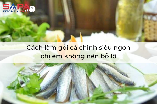 Cách làm gỏi cá chình siêu ngon chị em không nên bỏ lỡ