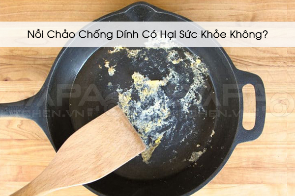 Nồi Chảo Chống Dính Có Hại Sức Khỏe Không?