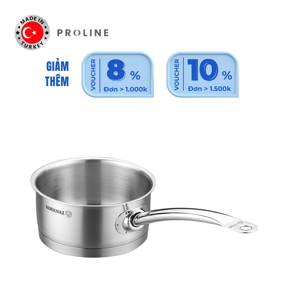 Quánh inox nấu bếp từ cao cấp Korkmaz Proline 1.5 lít không nắp - Ø16x7.5cm -  A1156