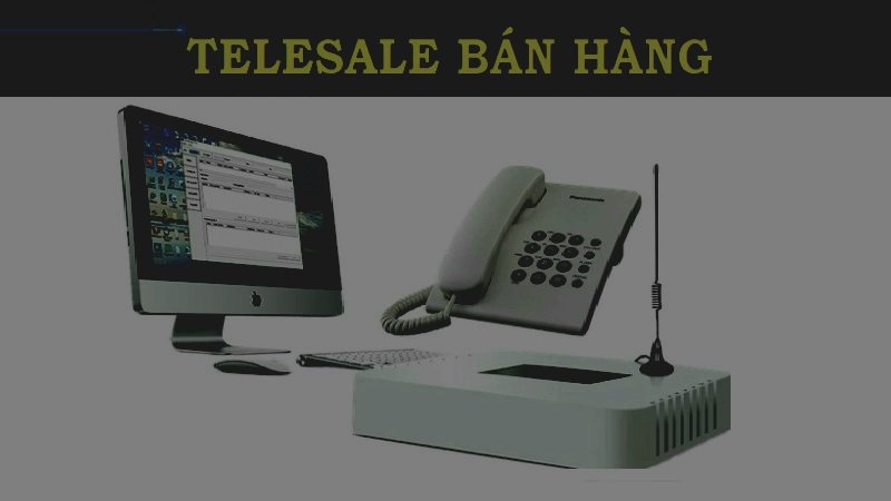 Hệ thống Telesales 2 kênh