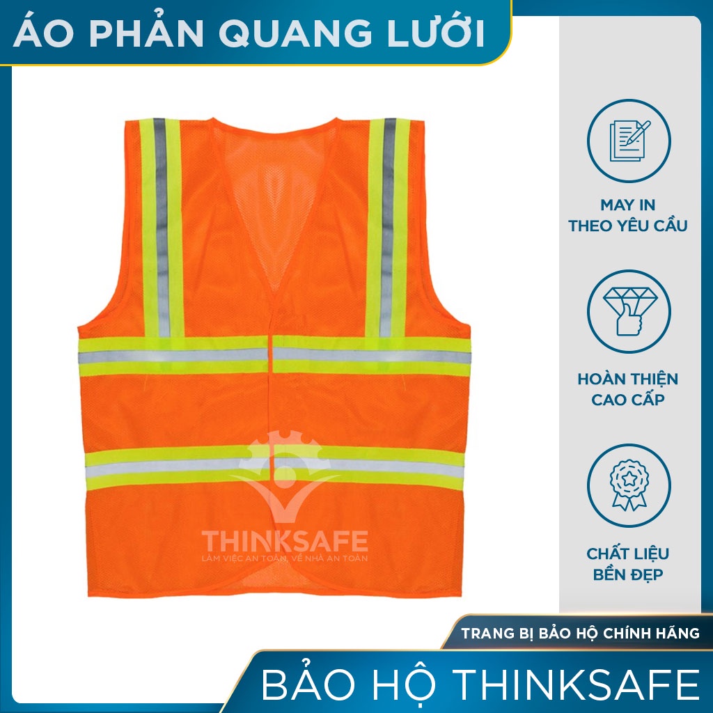 Áo phản quang vải lưới vải thoáng mát, mỏng nhẹ chuyên dùng cho công nghiệp, nhận may, in ấn theo yêu cầu - THINKSAFE