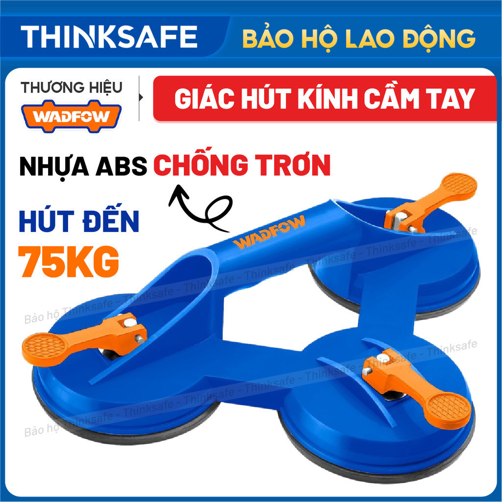 Giác hút kính cầm tay WADFOW 25 - 75kg Hít kính, hít gạch, hít đơn, hít đôi, hít 3 chấu đường kính 115mm