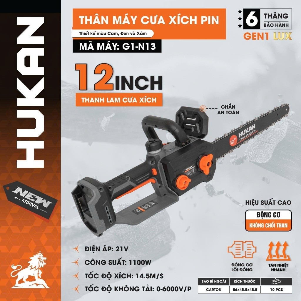 Thân máy cưa xích pin 21V HUKAN G1-N13, Không Chổi Than, lam xích 12 inch, công suất 1100w, tốc độ không tải 6000v/p