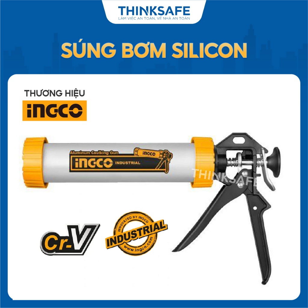 Súng bơm silicon ống nhôm INGCO 9-15 inch - Chiều dài 235mm - Đường kính 55mm Thinksafe