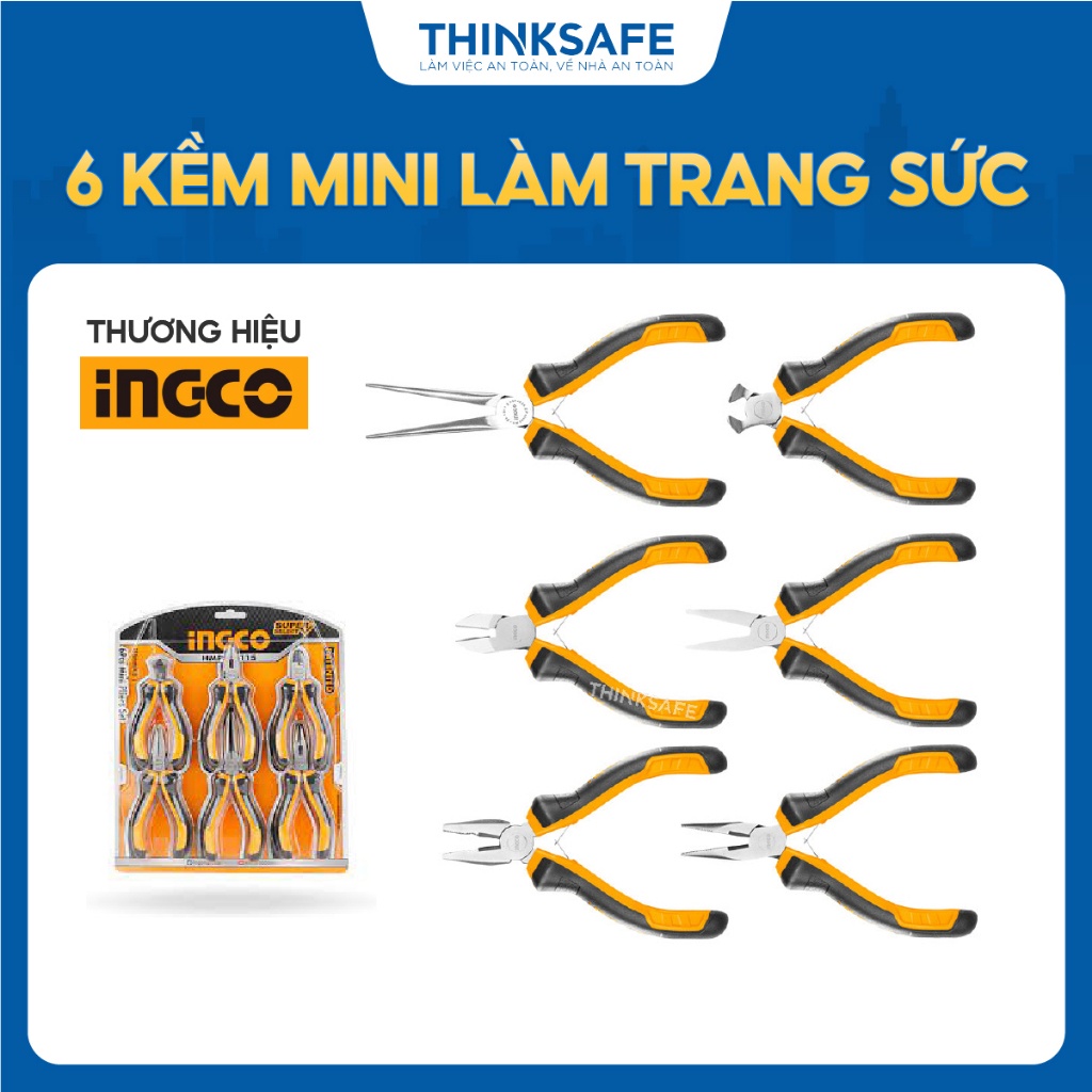 Bộ 6 kềm mini làm trang sức INGCO HMPS06115 - Thinksafe: Kềm răng, cắt đứt, cắt, mũi nhọn, gắp mũi kim, mũi dẹp 4.5